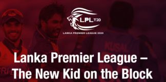 SLC: Lanka Premier League - The New Kid on the Block