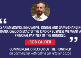 Rob Calder, Commercial Director of The Hundred on partnership with online car retailer Cazoo