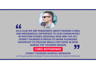 Chris Botherway, Sydney Thunder General Manager on Thunder partner Homestar Finance donating 22k meals to OzHarvest