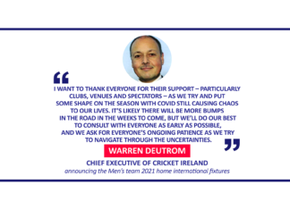 Warren Deutrom, Chief Executive of Cricket Ireland announcing the Men’s team 2021 home international fixtures