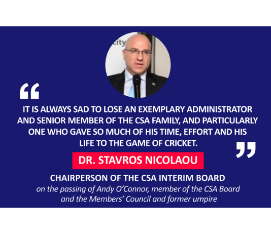 Dr. Stavros Nicolaou, Chairperson of the CSA Interim Board on the passing of Andy O’Connor, member of the CSA Board and the Members’ Council and former umpire