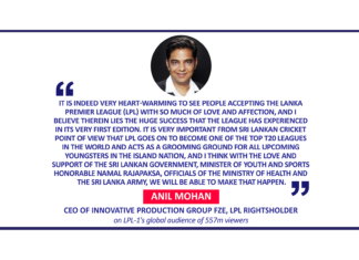 Anil Mohan, CEO of Innovative Production Group FZE, LPL rightsholder on LPL-1's global audience of 557m viewers