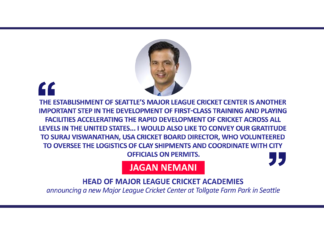Jagan Nemani, Head of Major League Cricket Academies announcing a new Major League Cricket Center at Tollgate Farm Park in Seattle