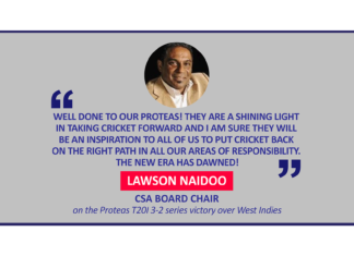 Lawson Naidoo, CSA Board Chair on the Proteas T20I 3-2 series victory over West Indies