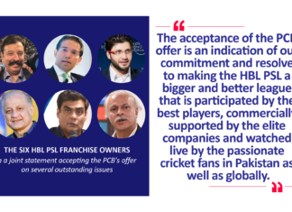 The Six HBL PSL Franchise Owners in a joint statement accepting the PCB's offer on several outstanding issues