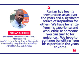 Adrian Griffith, Senior Manager – Umpires and Referees, ICC on ICC congratulating Ranjan Madugalle on becoming the first match Referee to officiate in 200 Test matches