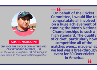 Sushil Nadkarni, Chair of the Cricket Committee and Cricket Board Member, USA on the conclusion of the USA Cricket's first ever men's 50 Over National Championships