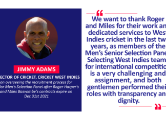 Jimmy Adams, Director of Cricket, Cricket West Indies on overseeing the recruitment process for Senior Men's Selection Panel after Roger Harper's and Miles Basvombe's contracts expire on Dec 31st 2021