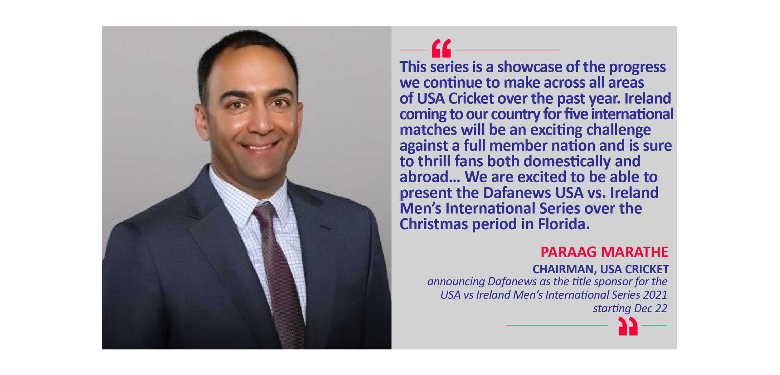 Paraag Marathe, Chairman, USA Cricket announcing Dafanews as the title  sponsor for the USA vs Ireland Men's International Series 2021 starting Dec  22