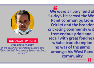 Jono Leaf-Wright, CEO, Lions Cricket on the passing of Batlhalefeng Lesele, one of Lions Cricket's long serving Board members, on Jan 1