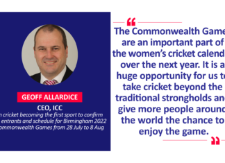 Geoff Allardice, CEO, ICC on cricket becoming the first sport to confirm the entrants and schedule for Birmingham 2022 Commonwealth Games from 28 July to 8 Aug