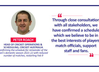 Peter Roach, Head of Cricket Operations & Scheduling, Cricket Australia confirming the schedule for remainder of the men's domestic season 2021-22 with reduced number of matches, restarting Feb 9