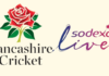 Lancashire Cricket secures five-year culinary deal with Sodexo Live!